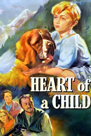 Постер: Heart of a Child