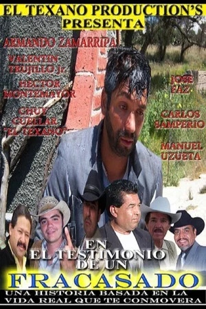 Постер: El Testimonio De Un Fracasado