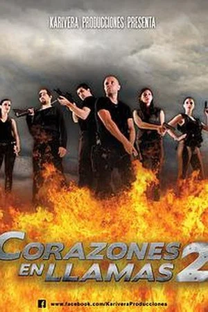 Постер: Corazones en Llamas 2