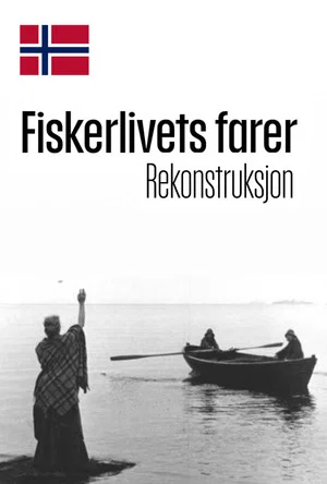 Постер: The Dangers in a Fisherman's Life
