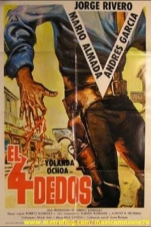 Постер: El cuatro dedos