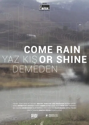 Постер: Come Rain or Shine