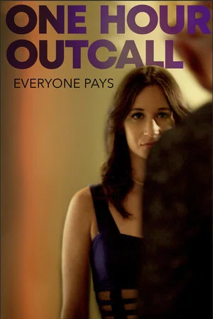 Постер: One Hour Outcall