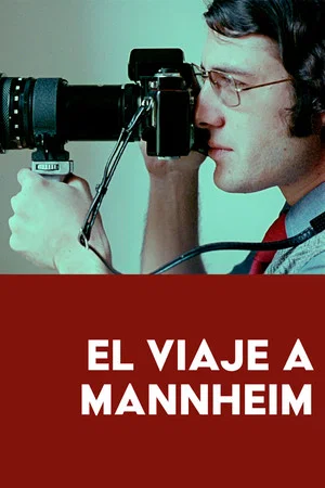Постер: El viaje a Mannheim