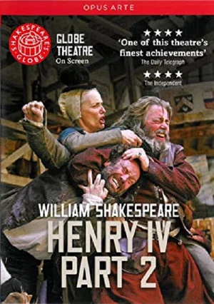 Постер: Henry IV, Part 2 - Live at Shakespeare's Globe