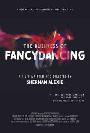 Постер: The Business of Fancydancing