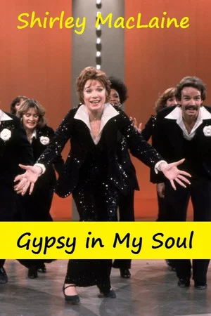 Постер: Shirley MacLaine: Gypsy in My Soul