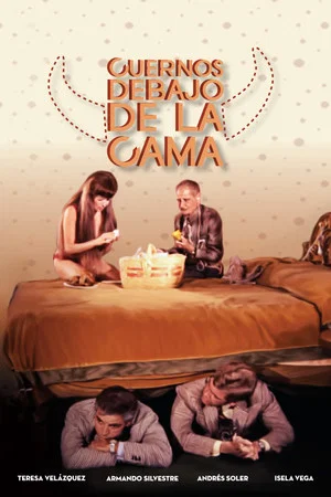 Постер: Cuernos debajo de la cama