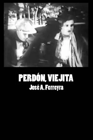 Постер: Perdón, viejita