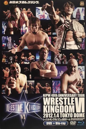 Постер: NJPW Wrestle Kingdom 6
