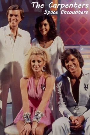 Постер: The Carpenters... Space Encounters