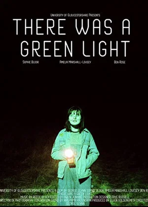 Постер: There Was A Green Light