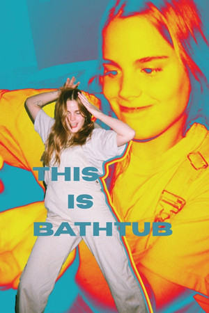 Постер: THIS IS BATHTUB