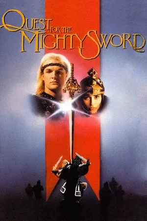 Постер: Quest for the Mighty Sword