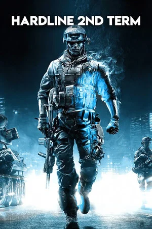 Постер: Hardline 2nd Term