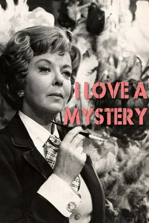 Постер: I Love a Mystery