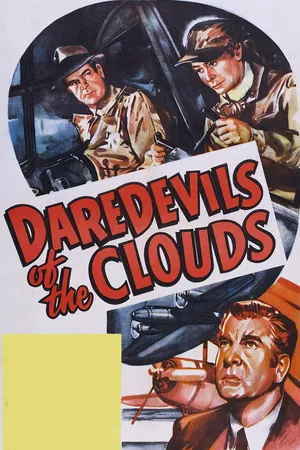 Постер: Daredevils of the Clouds