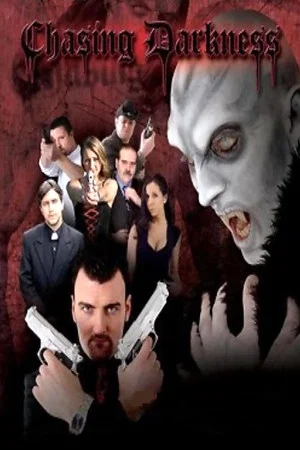 Постер: Chasing Darkness