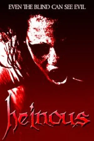 Постер: Heinous