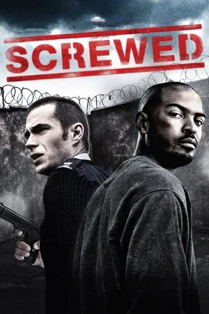 Постер: Screwed