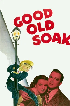 Постер: The Good Old Soak