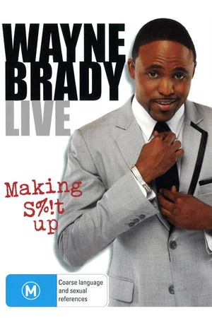 Постер: Wayne Brady Live - Making Shit Up