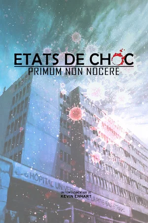 Постер: États de choc - Primum non nocere