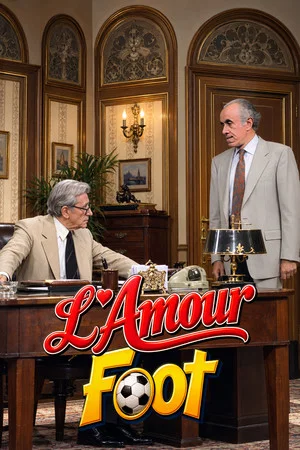 Постер: L'Amour foot