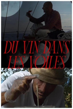 Постер: Du vin dans les voiles