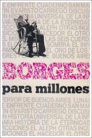 Постер: Borges para millones