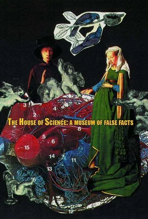 Постер: The House of Science: A Museum of False Facts