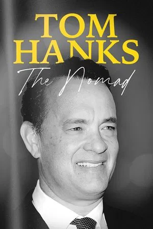 Постер: Tom Hanks: The Nomad