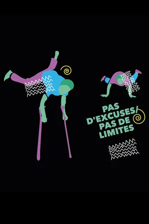Постер: Pas d'excuses, pas de limites