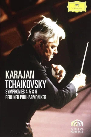 Постер: Karajan Tchaikovsky Symphonies 4, 5 & 6