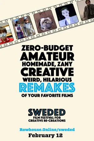 Постер: Sweded Film Festival for Creative Re-Creations