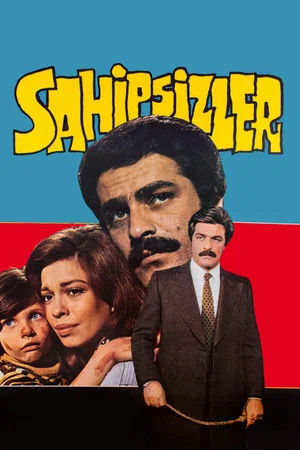 Постер: Sahipsizler