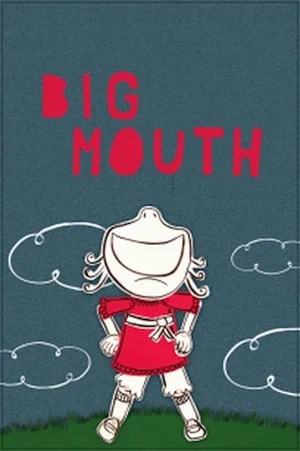 Постер: Big Mouth