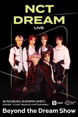 Постер: NCT DREAM - Beyond the Dream Show