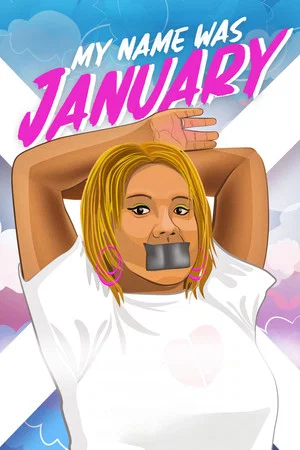 Постер: My Name Was January