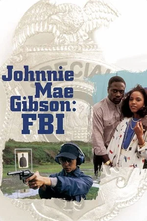 Постер: Johnnie Mae Gibson: FBI