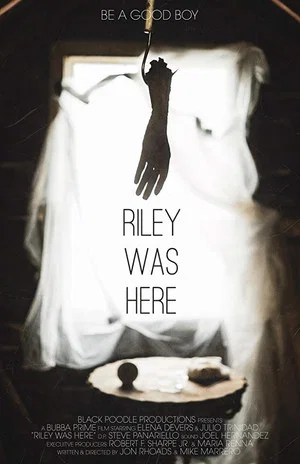Постер: Riley Was Here