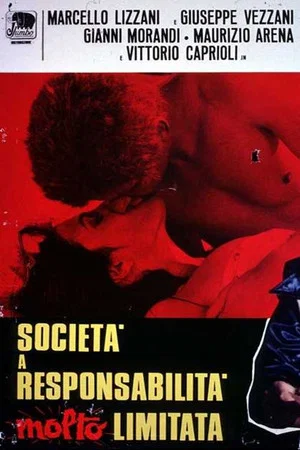 Постер: Società a responsabilità molto limitata
