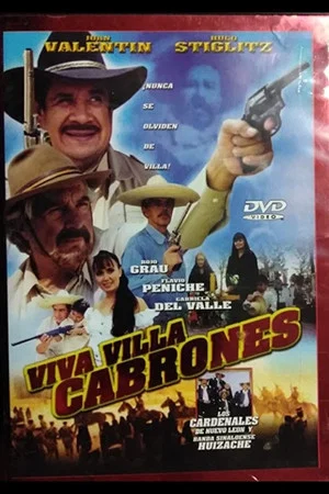 Постер: Viva Villa Cabrones