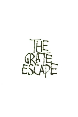 Постер: The Grate Escape