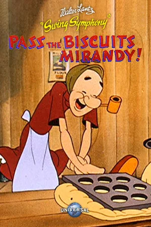 Постер: Pass the Biscuits Mirandy!