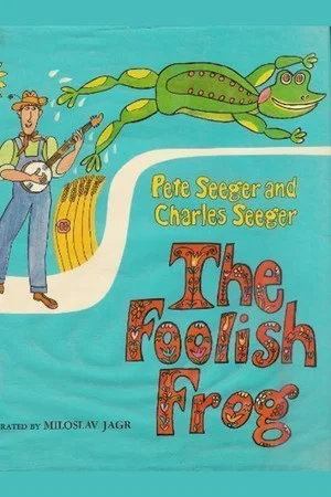 Постер: The Foolish Frog