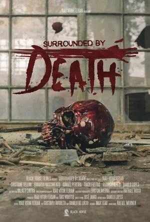 Постер: Surrounded by Death