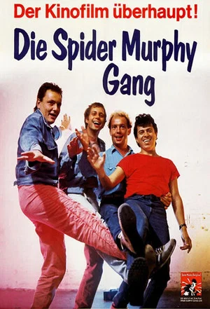 Постер: Die Spider Murphy Gang