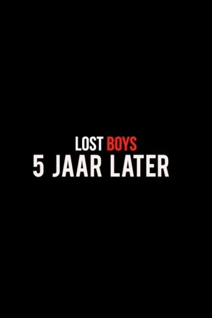 Постер: Lost Boys, 5 jaar later