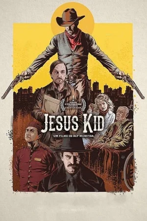 Постер: Jesus Kid